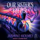 Our Sister's Keeper Audiobook