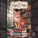 The Tiger's Tale Audiobook