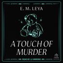 A Touch of Murder Audiobook