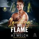 Igniting His Flame Audiobook