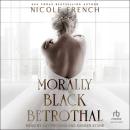 Morally Black Betrothal Audiobook