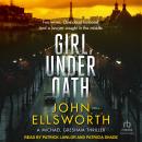 Girl, Under Oath Audiobook
