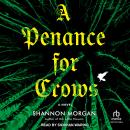 A Penance for Crows Audiobook