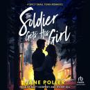 The Soldier Gets His Girl Audiobook