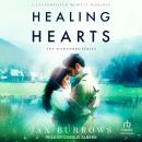Healing Hearts Audiobook