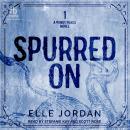 Spurred On Audiobook