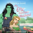 My Orc Contract Husband Audiobook