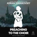 Preaching to the Choir Audiobook