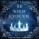 The Witch Collector Audiobook