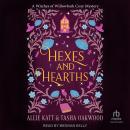 Hexes and Hearths Audiobook