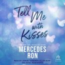 Tell Me with Kisses Audiobook