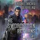 The Swordsman Returns (Book 1) Audiobook