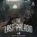 The Last Paladin #6 Audiobook