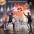 The Last Paladin #7 Audiobook