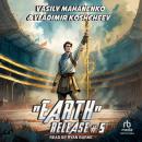 'Earth' Release #5 Audiobook