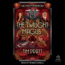 The Twilight Magus: An Arkham Horror Novel Audiobook