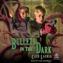 Bullets in the Dark Audiobook