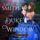 The Duke's Carriage Window Audiobook