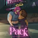 She Came for the Pack Audiobook