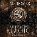 Captivating Magic Audiobook