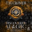 Discovered Magic Audiobook
