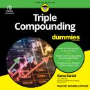 Triple Compounding For Dummies Audiobook