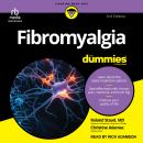 Fibromyalgia For Dummies, 3rd Edition Audiobook
