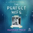 The Perfect Wife Audiobook