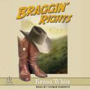 Braggin' Rights Audiobook