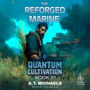 The Reforged Marine Audiobook
