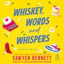 Whiskey, Words and Whispers Audiobook
