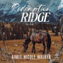 Redemption Ridge Volume I Audiobook