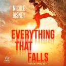 Everything That Falls Audiobook