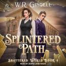 Splintered Path Audiobook