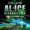 AL:ICE: Resurrection Audiobook