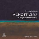 Agnosticism: A Very Short Introduction Audiobook