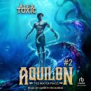 Aquilon: The Water Mage #2 Audiobook