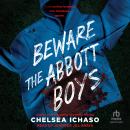 Beware the Abbott Boys Audiobook