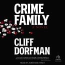 Crime Family: A Novel Audiobook