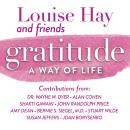 Gratitude: A Way of Life Audiobook
