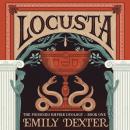 Locusta (The Poisoned Empire Duology, Book 1) Audiobook