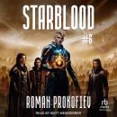 Starblood #6 Audiobook