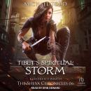 Tibet’s Spiritual Storm Audiobook