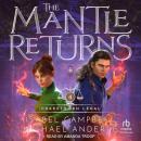 The Mantle Returns Audiobook