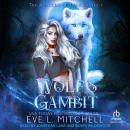 Wolf's Gambit Audiobook