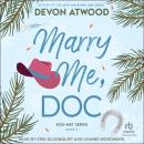 Marry Me, Doc Audiobook