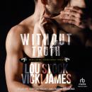 Without Truth Audiobook