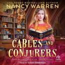 Cables and Conjurers Audiobook