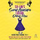 Su-Lin's Super Awesome Casual Dating Plan Audiobook