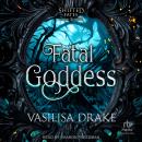 Fatal Goddess Audiobook